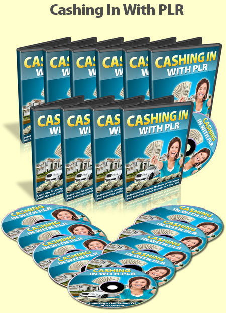 Cashing In With PLR